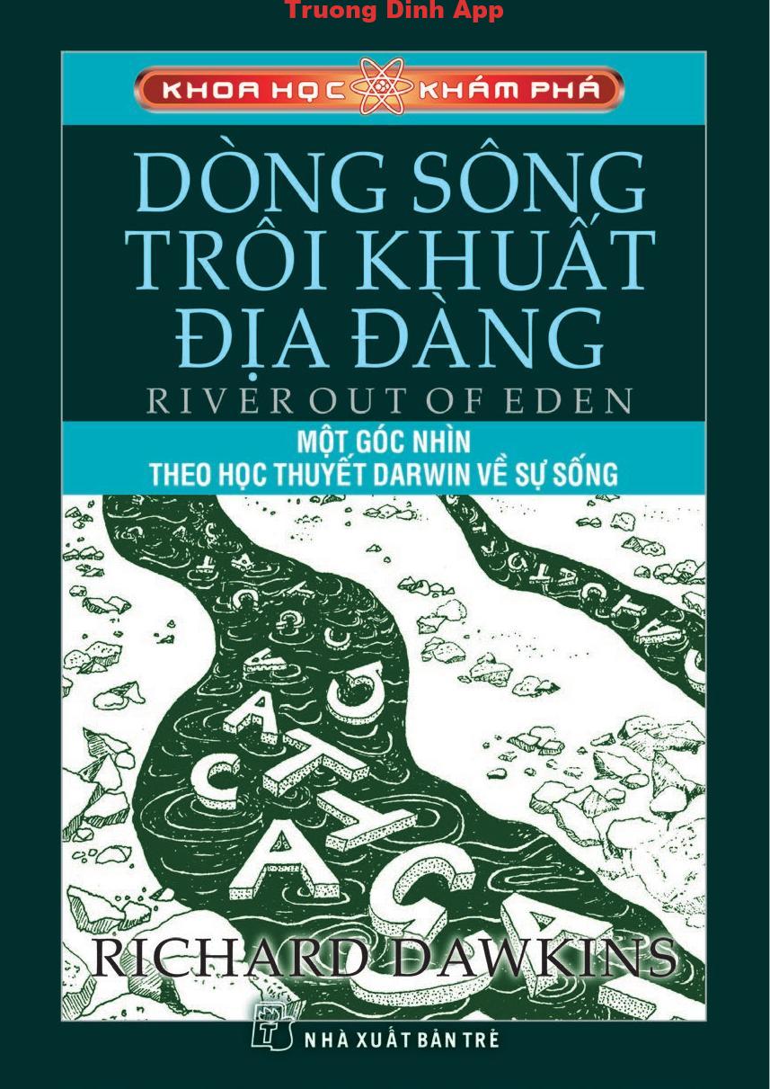 Dòng Sông Trôi Khuất Địa Đàng – Richard Dawkins