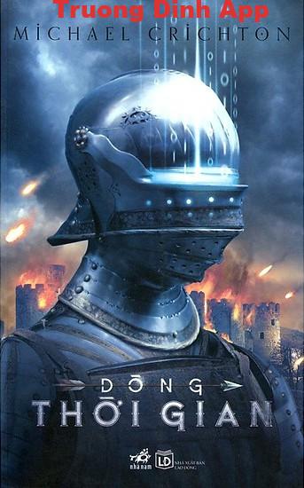 Dòng Thời Gian – Michael Crichton