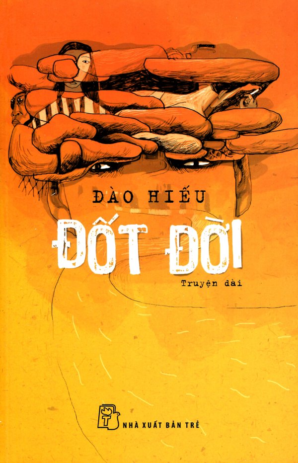 Đốt Đời – Đào Hiếu