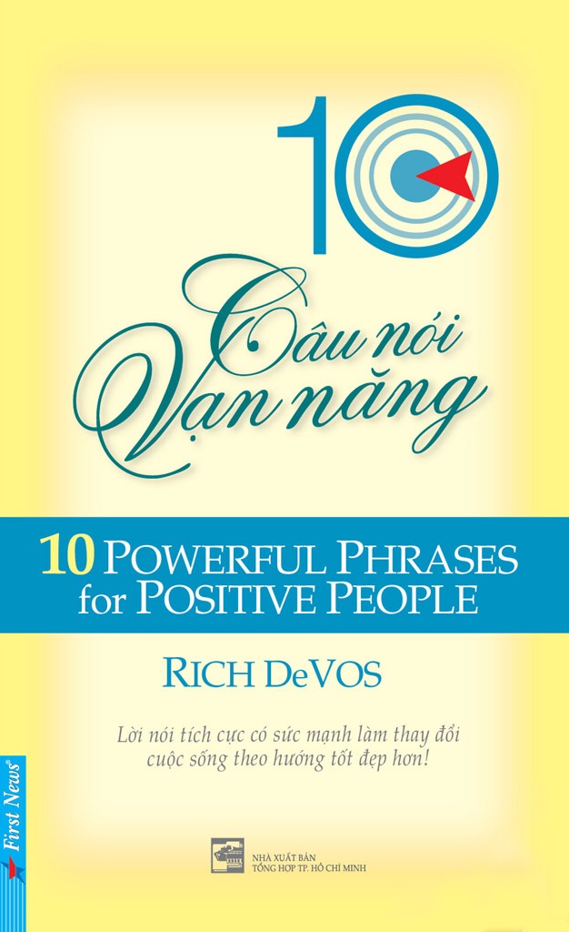 10 Câu Nói Vạn Năng – Rich DeVos