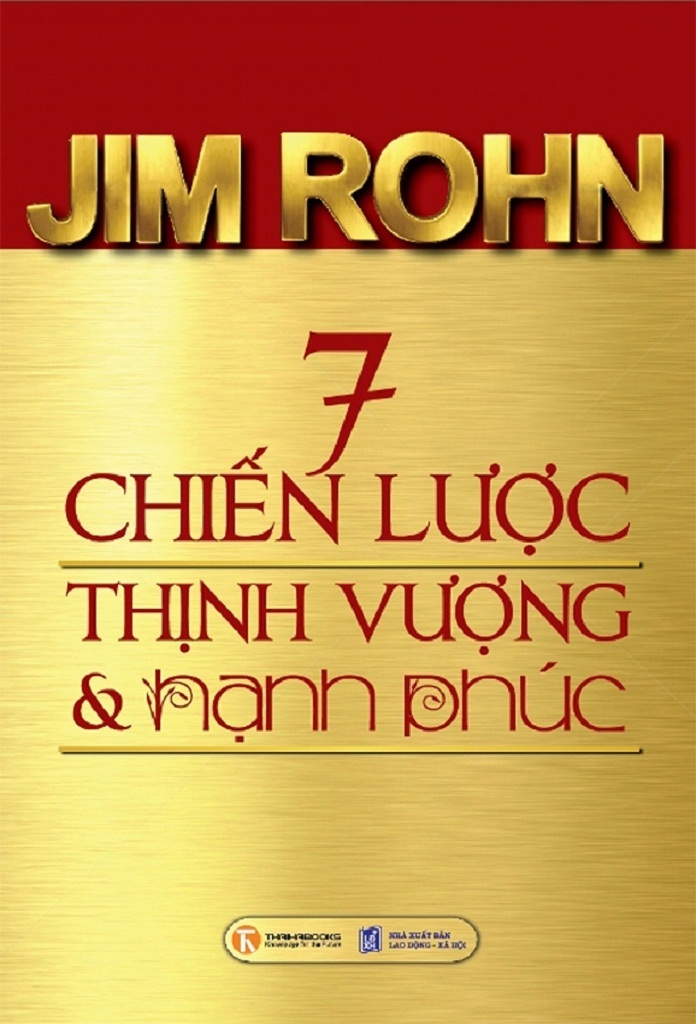 7 Chiến lược Thịnh Vượng và Hạnh Phúc – Jim Rohn  Sách Nói