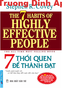 7 Thói quen để Thành đạt – Stephen R. Covey