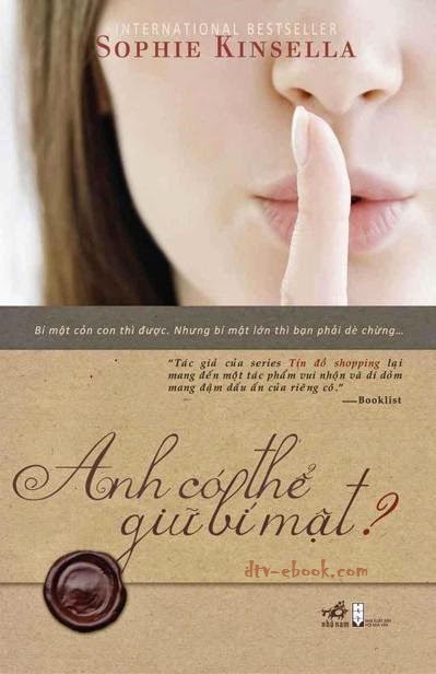 Anh Có Thể Giữ Bí Mật? – Sophie Kinsella