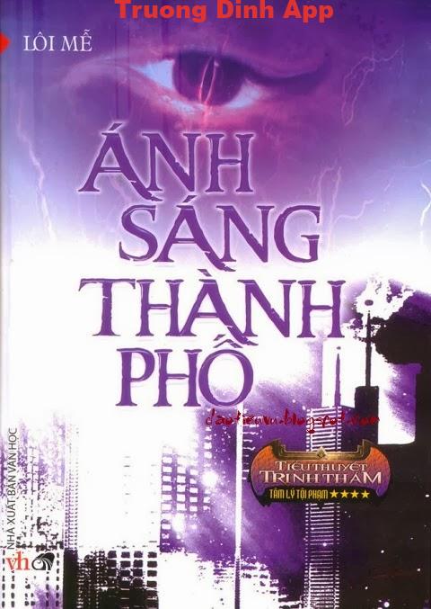 Ánh Sáng Thành Phố – Lôi Mễ.  Sách Nói