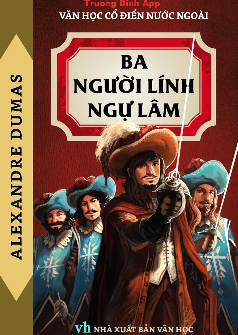 Ba Chàng Lính Ngự Lâm – Alexandre Dumas  Sách Nói