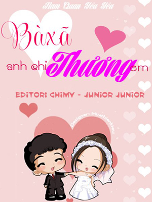 Bà Xã Anh Chỉ Thương Em – Nam Quan Yêu Yêu