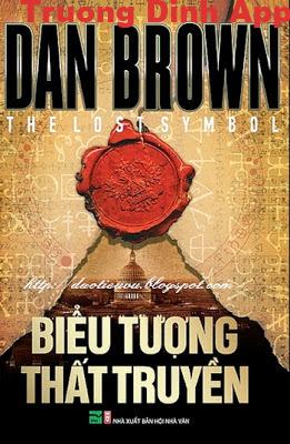 Biểu Tượng Thất Truyền – Dan Brown.  Sách Nói