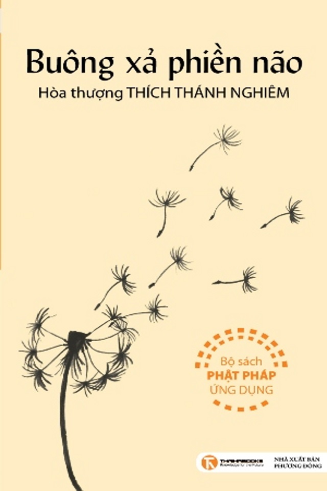 Buông Xả Phiền Não – Thích Thánh Nghiêm