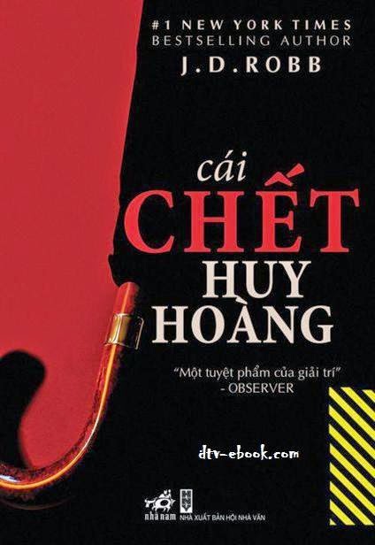 Cái Chết Huy Hoàng – J. D. Robb