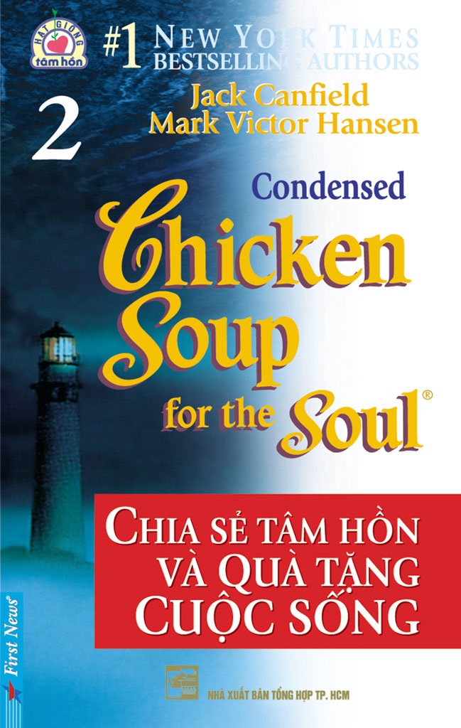 Chicken Soup for The Soul 2 – Jack Canfiel & Mark Victor Hansen