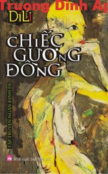 Chiếc Gương Đồng – Di Li  Sách Nói