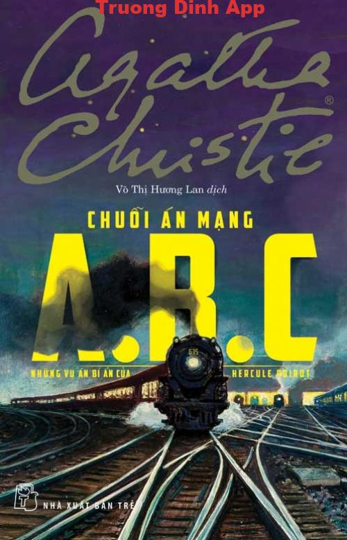 Chuỗi Án Mạng A.B.C – Agatha Christie.  Sách Nói