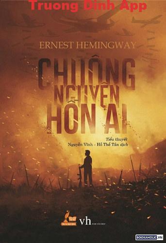 Chuông Nguyện Hồn Ai – Ernest Hemingway