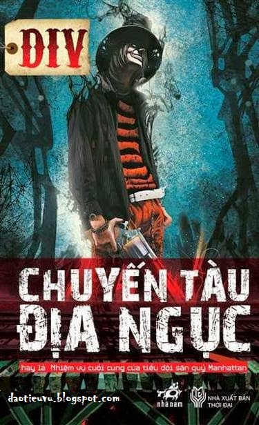 Chuyến Tàu Địa Ngục – DIV.  Sách Nói