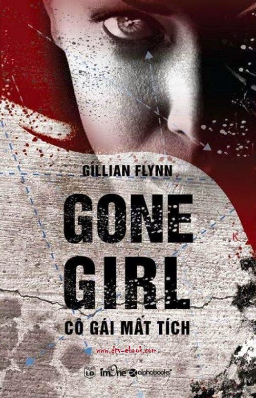 Cô Gái Mất Tích – Gillian Flynn