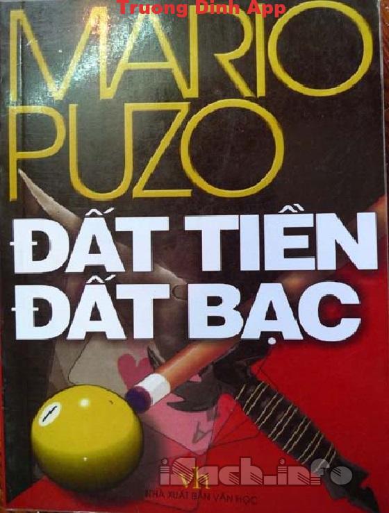 Đất Tiền Đất Bạc – Mario Puzo.  Sách Nói