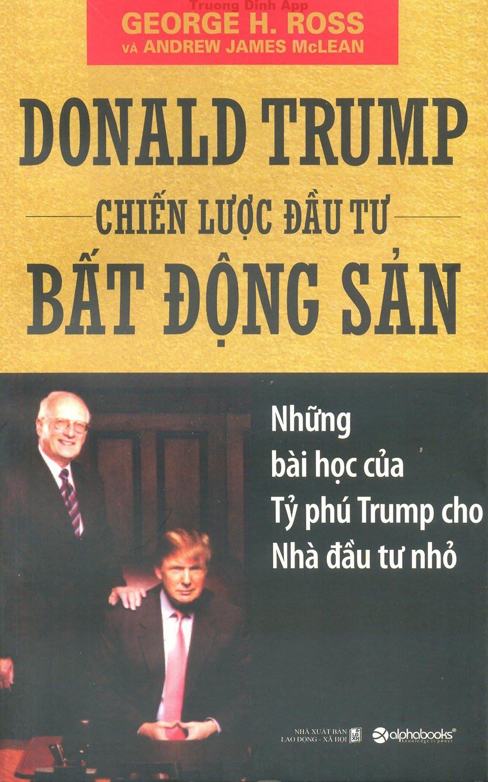 Donald Trump chiến lược đầu tư bất động sản – George H. Ross  Sách Nói