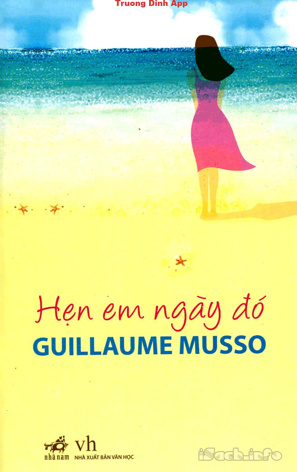 Hẹn Em Ngày Đó – Guillaume Musso