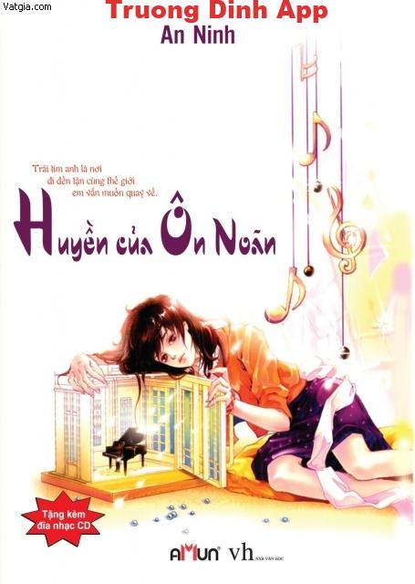 Huyền Của Ôn Noãn – An Ninh