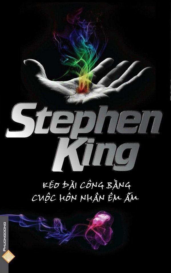 Kéo Dài Công Bằng – Cuộc Hôn Nhân Êm Ấm – Stephen King