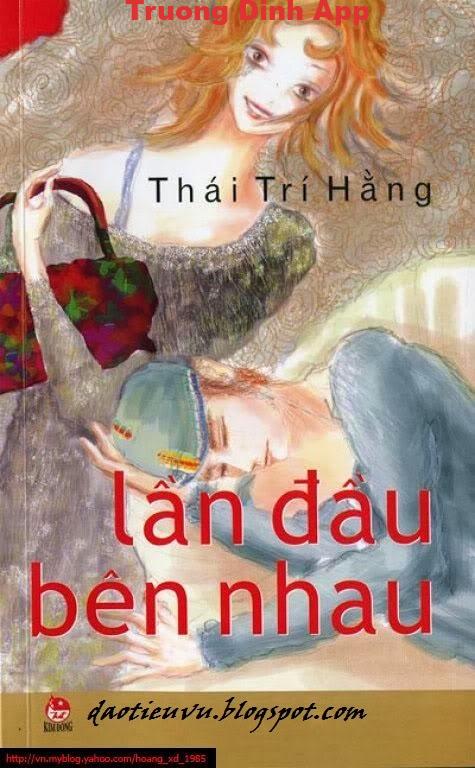 Lần Đầu Bên Nhau – Thái Trí Hằng  Sách Nói