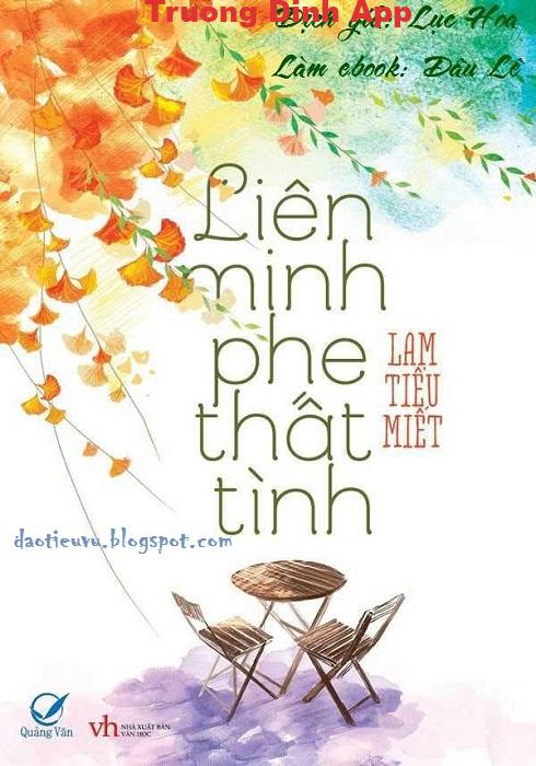 Liên minh phe thất tình – Lam Tiểu Miết