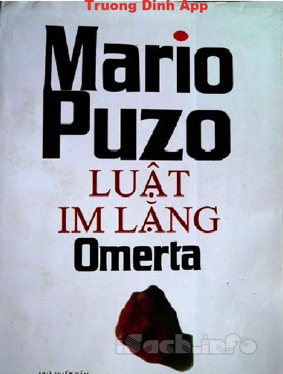 Luật Im Lặng – Mario Puzo  Sách Nói