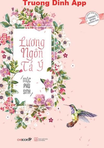 Lương Ngôn Tả Ý – Mộc Phù Sinh  Sách Nói