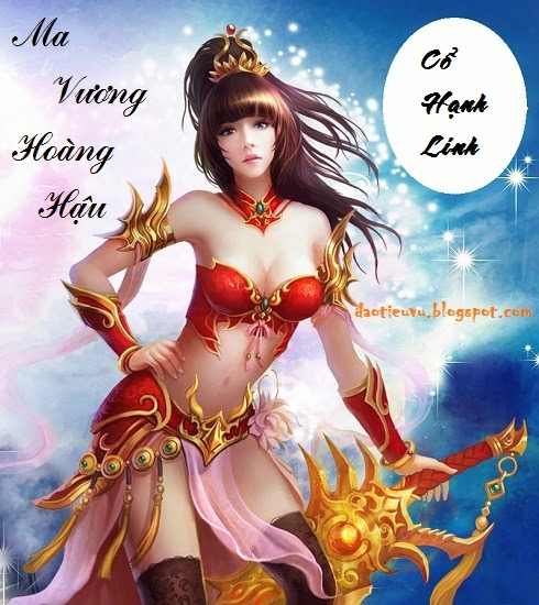 Ma Vương Hoàng Hậu – Cổ Hạnh Linh  Sách Nói