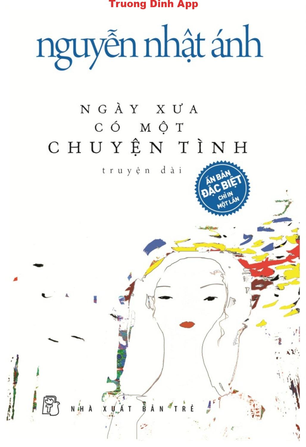 Ngày Xưa Có Một Chuyện Tình – Nguyễn Nhật Ánh