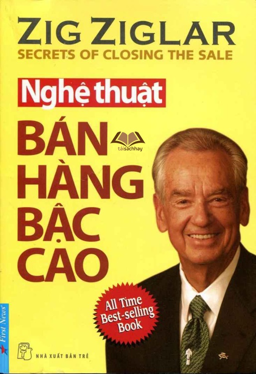 Nghệ Thuật Bán Hàng Bậc Cao – Zig Ziglar