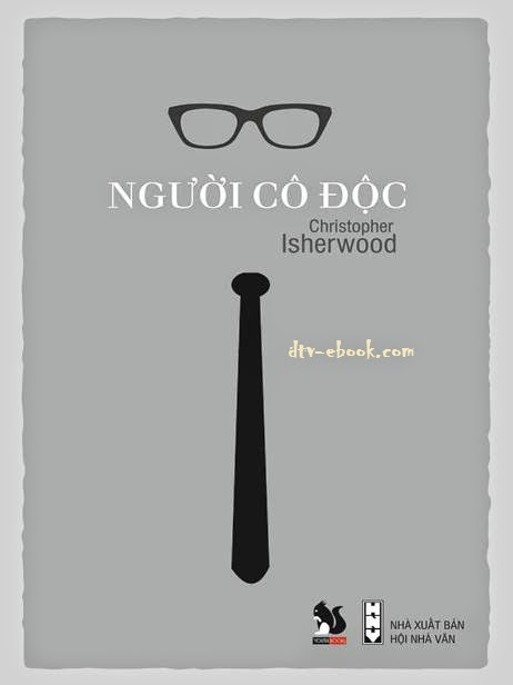 Người Cô Độc – Christopher Isherwood