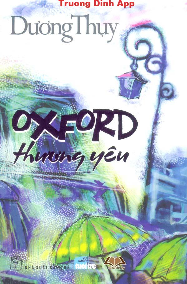 Oxford Thương Yêu – Dương Thụy  Sách Nói