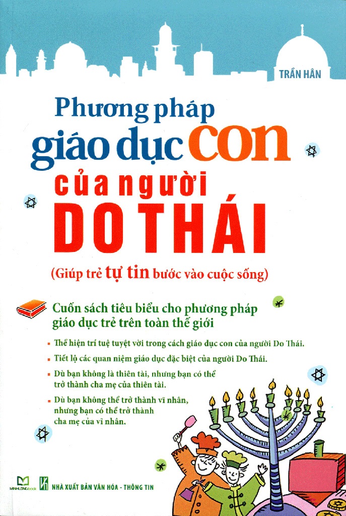 Phương Pháp Giáo Dục Con Của Người Do Thái – Trần Hân