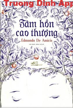 Tâm Hồn Cao Thượng – Edmondo De Amicis