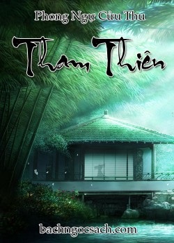 Tham Thiên – Phong Ngự Cửu Thu