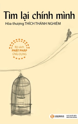 Tìm Lại Chính Mình – Thích Thánh Nghiêm