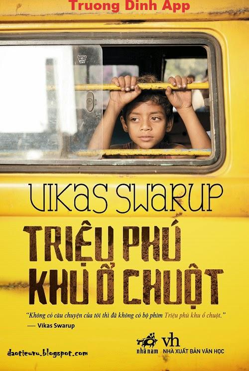 Triệu Phú Khu Ổ Chuột – Vikas Swarup  Sách Nói