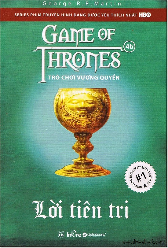 Trò chơi Vương Quyền 4B: Lời Tiên Tri – George R. R. Martin