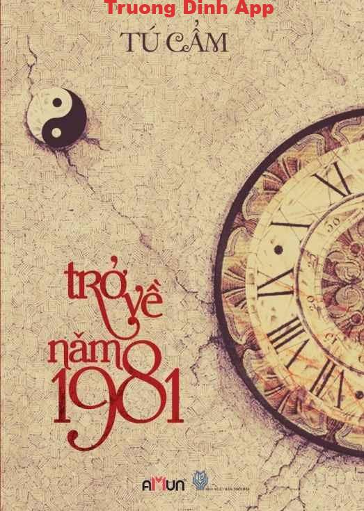 Trở Về Năm 1981 – Tú Cẩm