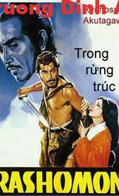 Trong Rừng Trúc – Akutagawa Ryunosuke.  Sách Nói