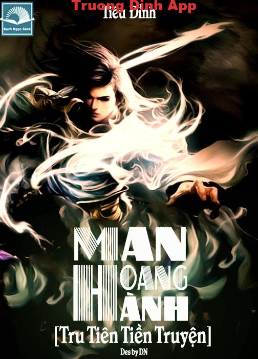 Tru Tiên Tiền truyện: Man Hoang Hành – Tiêu Đỉnh