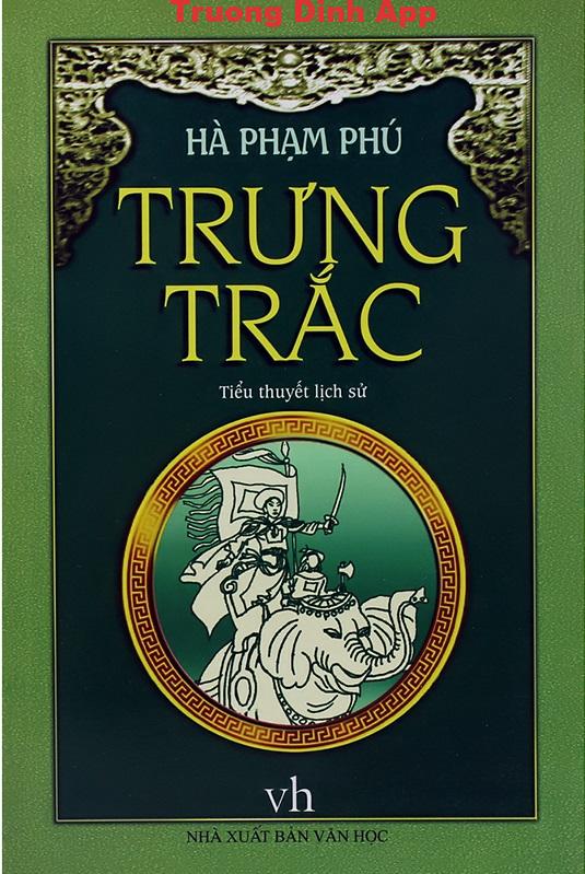 Trưng Trắc – Hà Phạm Phú.  Sách Nói