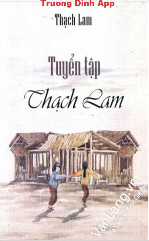 Tuyển tập Thạch Lam  Sách Nói