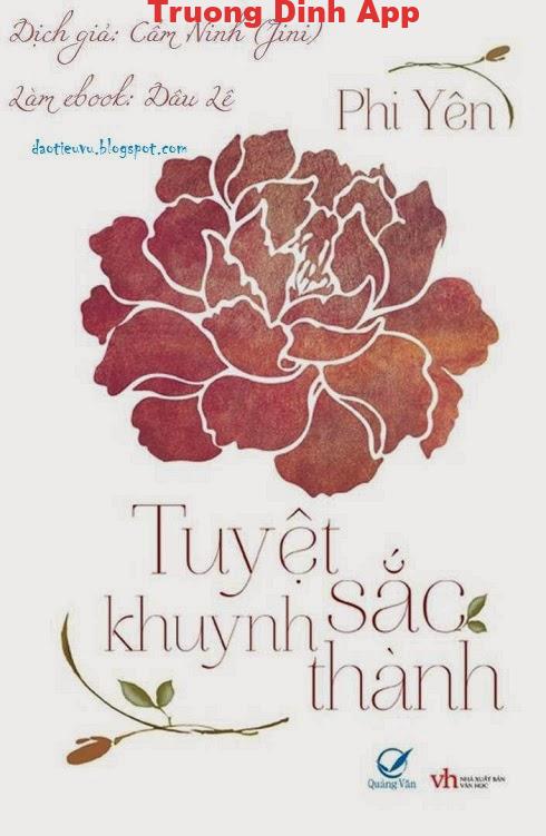 Tuyệt Sắc Khuynh Thành – Phi Yên.  Sách Nói