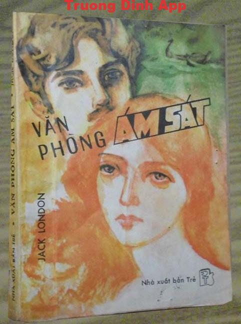 Văn Phòng Ám Sát – Jack London  Sách Nói