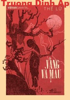 Vàng và Máu – Thế Lữ.