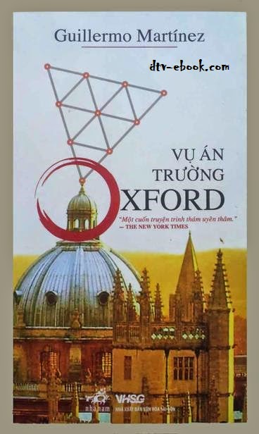 Vụ Án Trường Oxford – Guillermo Martínez