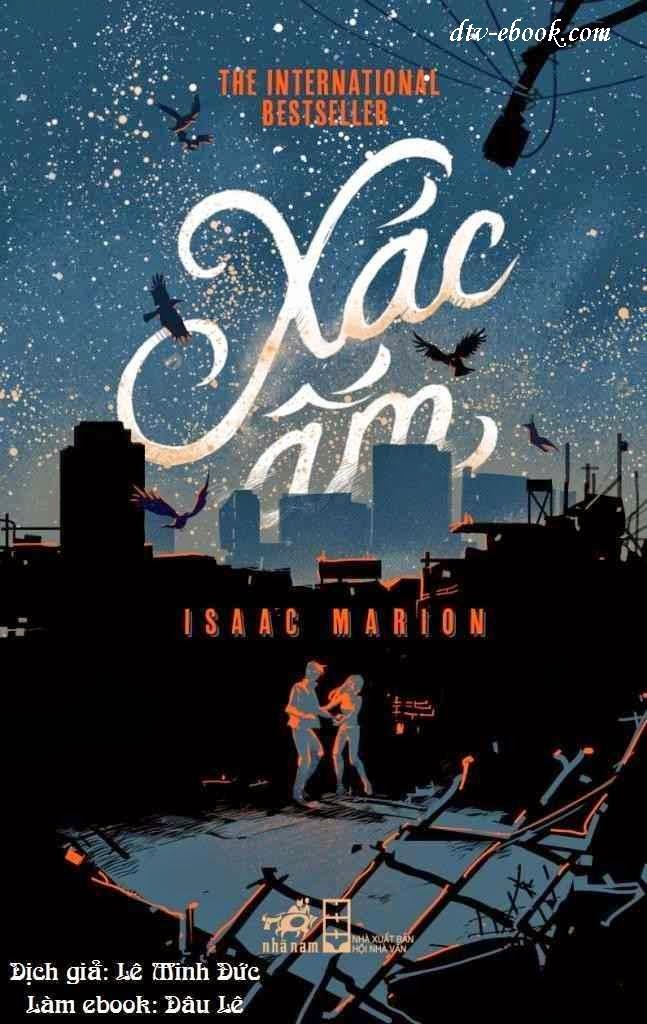 Xác Ấm – Isaac Marion