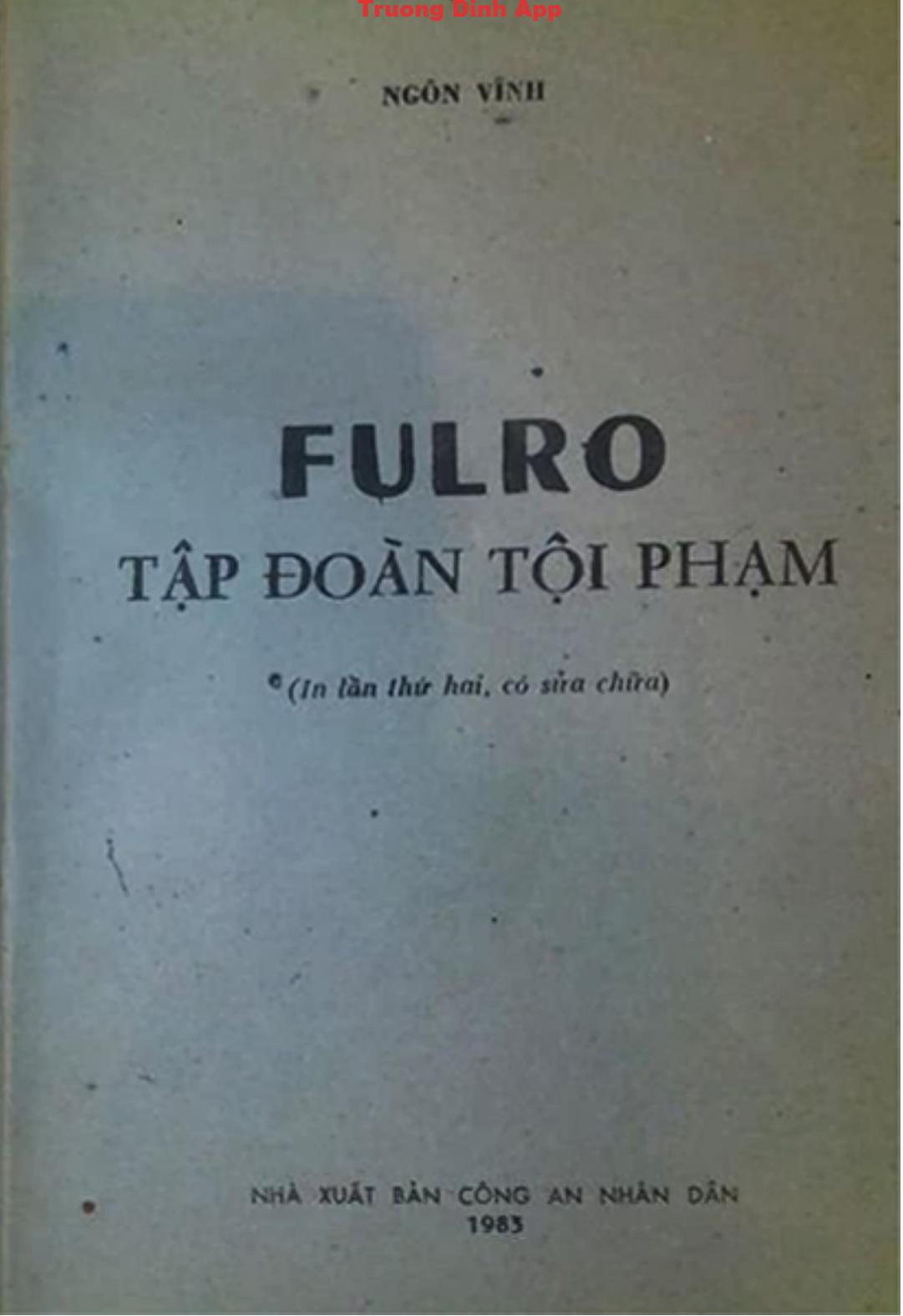 Fulro Tập Đoàn Tội Phạm – Ngôn Vĩnh